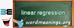 WordMeaning blackboard for linear regression